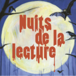 La Tour – Salle Calabraglia – du 19 au 22/01 – Nuits de la lecture